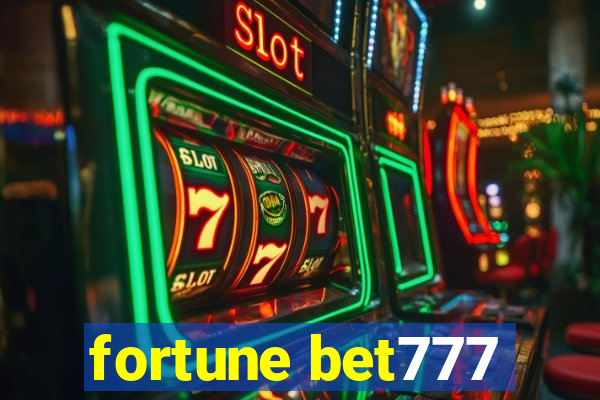 fortune bet777